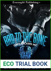 Bad to the Bone (Dirty Fuckers MC, #1)