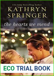 The Hearts We Mend (Banister Falls, #2)