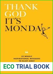 Thank God It|s Monday