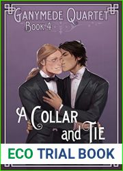 A Collar and Tie (Ganymede Quartet #4)