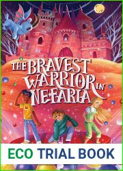 The Bravest Warrior in Nefaria