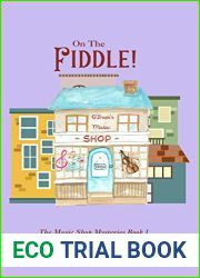 On The Fiddle!: The Music Shop Mysteries Book 1