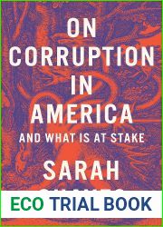 On Corruption in America: And What Is at Stake