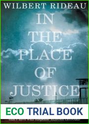 In the Place of Justice: A Story of Punishment and Deliverance