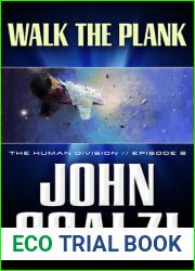 Walk the Plank (The Human Division, #2)