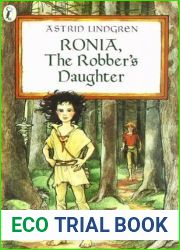 Ronia, the Robber|s Daughter