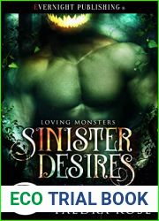Sinister Desires (Loving Monsters, #1)