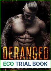 Deranged (American Street Kings, #3)