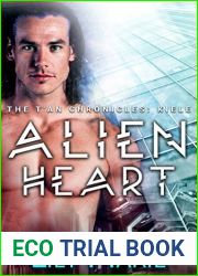 Alien Heart (The T|An Chronicles #1)