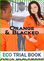 Orange and Blacked (Interracial, First Time Lesbian, Menage)