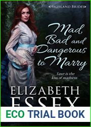 Mad, Bad and Dangerous to Marry (Highland Brides, #4)