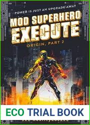 Execute (Mod Superhero #2)