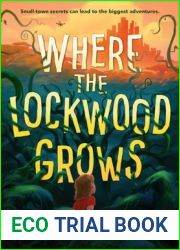 Where the Lockwood Grows