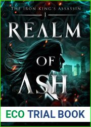 Realm of Ash (The Iron King|s Assassin Book 1)