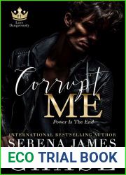 Corrupt Me: A Dark Mafia Romance (Love Dangerously)