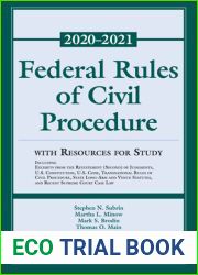 Federal Rules of Civil Procedure with Resources for Study: 2020-2021 Statutory Supplement