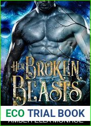 Her Broken Beasts Complete Collection: A Paranormal Why Choose Fantasy Romance Trilogy