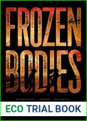 Frozen Bodies