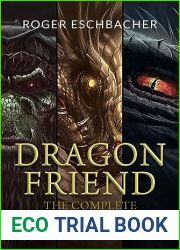 Dragon Friend (The Complete 3 Book Arthurian Fantasy Adventure Series)