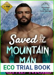 Saved By The Mountain Man: An Age Gap Instalove Romance (Mountain Men of Cady Springs)