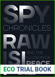 The Spy Chronicles: RAW, ISI and the Illusion of Peace