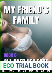My Friend|s Family Book 8 - All Over Her Face: A Milf Harem Corruption Series