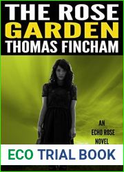 The Rose Garden (Echo Rose, #1)