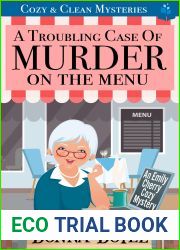 A Troubling Case of Murder on the Menu: Cozy and Clean Mysteries (An Emily Cherry Cozy Mystery Book 1)