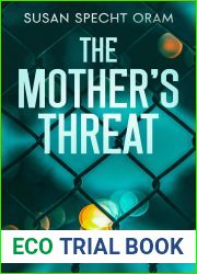The Mother|s Threat
