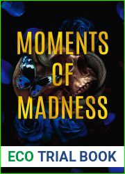 Moments of Madness (The Hunters, #2)