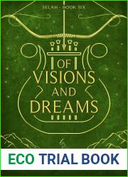 Of Visions and Dreams (Selah, #6)