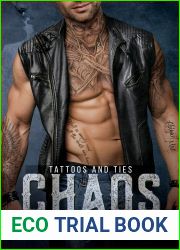 Chaos (Tattoos and Ties #3)