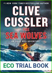 The Sea Wolves (Isaac Bell #13)