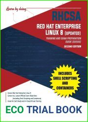 RHCSA Red Hat Enterprise Linux 8: Training and Exam Preparation Guide EX200