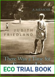 There Was a Time for Everything: A Memoir