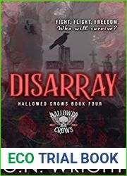 Disarray: The Hallowed Crows MC 4
