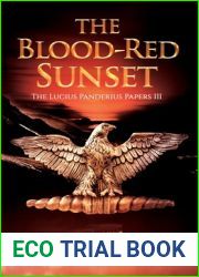The Blood-Red Sunset (Lucius Panderius #3)