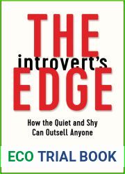 The Introvert|s Edge: How the Quiet and Shy Can Outsell Anyone
