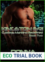 Kingston 691 (Cyborgs: Mankind Redefined, #2)