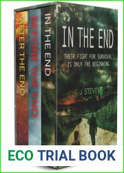 In the End Before the End After the End