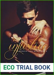 Injustice (A Kingpin Love Affair, #4)