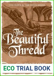 The Beautiful Thread (The Hawk and the Dove #8)