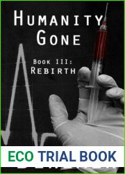 Humanity Gone: Rebirth (Humanity Gone, #3)