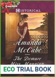 The Demure Miss Manning (Harlequin Historical)