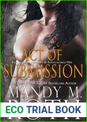 Act of Submission (Immortal Ops: PSI-Ops, #3)