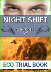 Night Shift (Nightriders MC, #1)