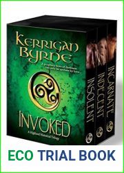 Invoked: A Highland Historical Prequel (Highland Historical, #0.1-0.3; The Moray Druids #1-3) (Highland Magic Historicals, #3)