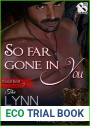 So Far Gone in You (Primal Heat #2)