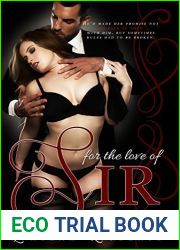 For The Love Of Sir (Doms of Decadence, #3)