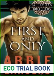 First and Only (Callaghan Brothers, #2)